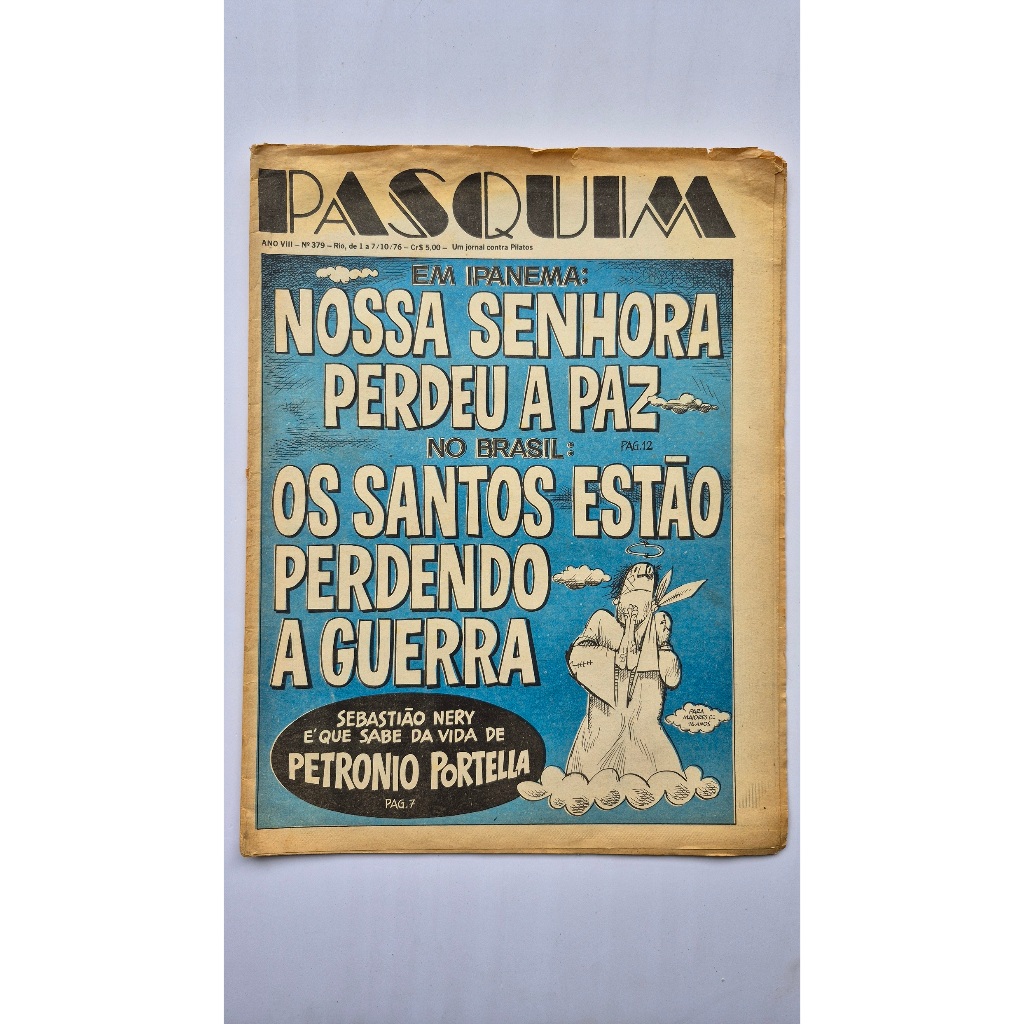 Jornal Pasquim N.379 1976 Em Ipanema: Nossa Sra Perdeu A Paz