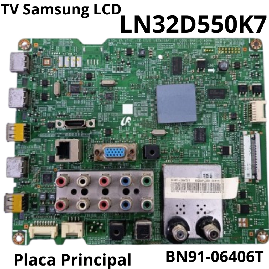 2811 Placa Principal para tv Samsung LCD Mod: LN32D550K7