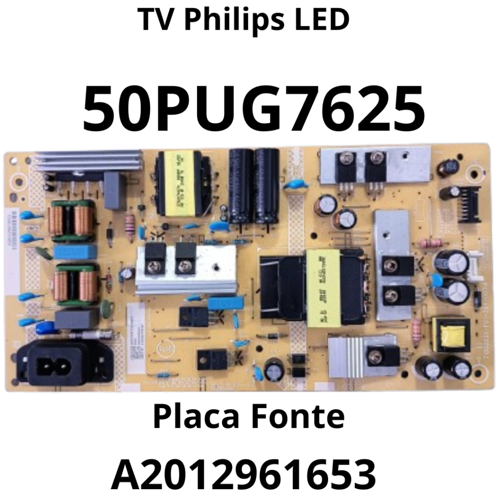 2813 Placa Fonte para tv Philips LED Mod: 50PUG7625