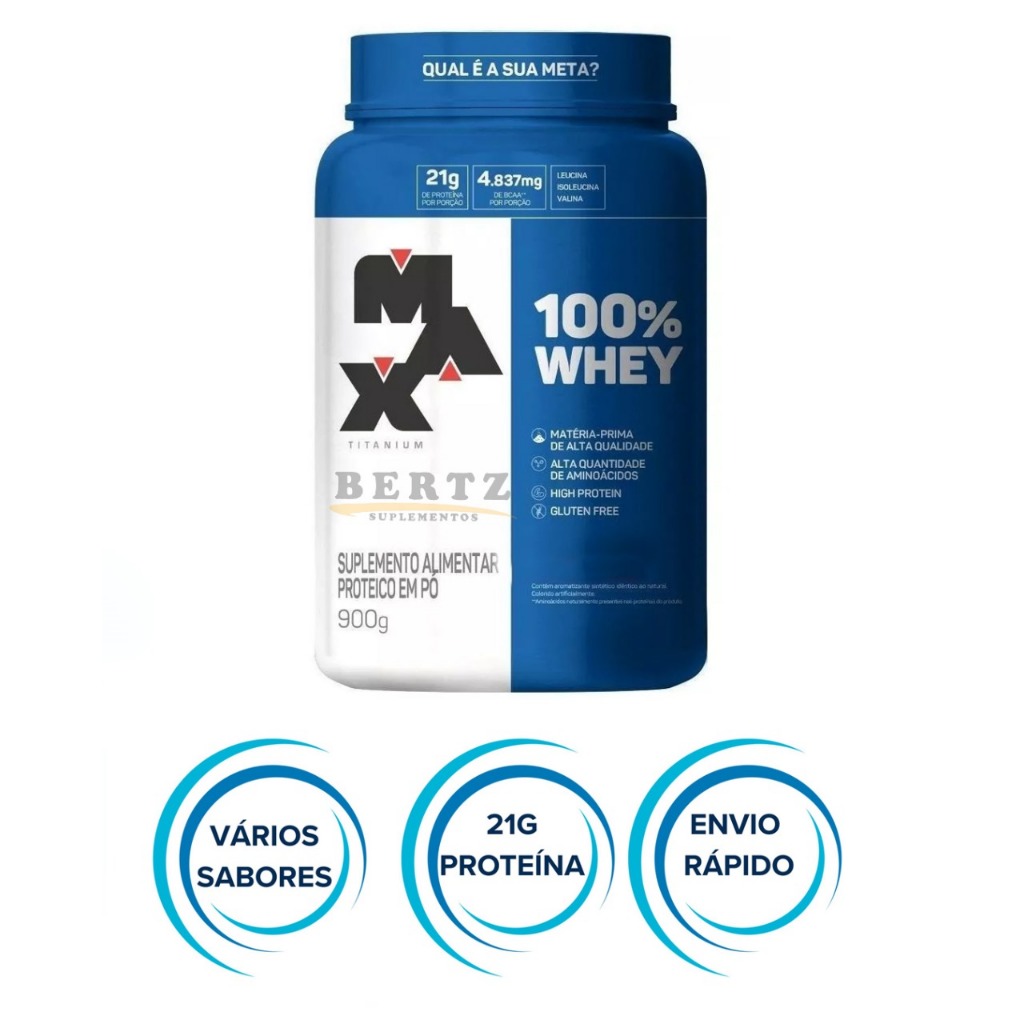 100% Whey Pote 900G Vários Sabores Max Titanium