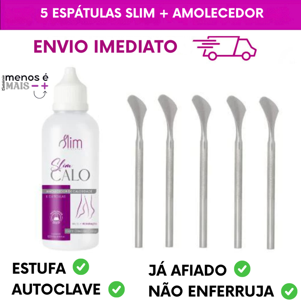 Kit 05 Espátulas Slim para Calosidade em aço inoxidável + Amolecedor de calo