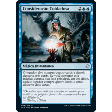 Consideração Cuidadosa - Magic The Gathering