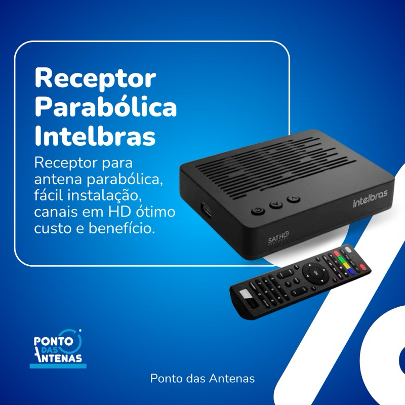 Receptor Intelbras Nova Parabólica Digital Livre Sat Hd Regional