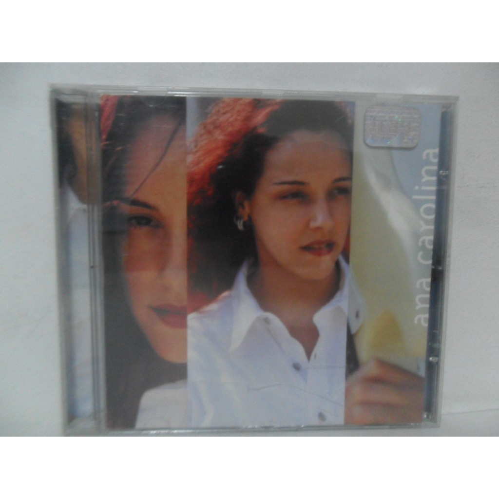 ANA CAROLINA = A CANÇÃO TOCOU NA HORA ERRADA; CD