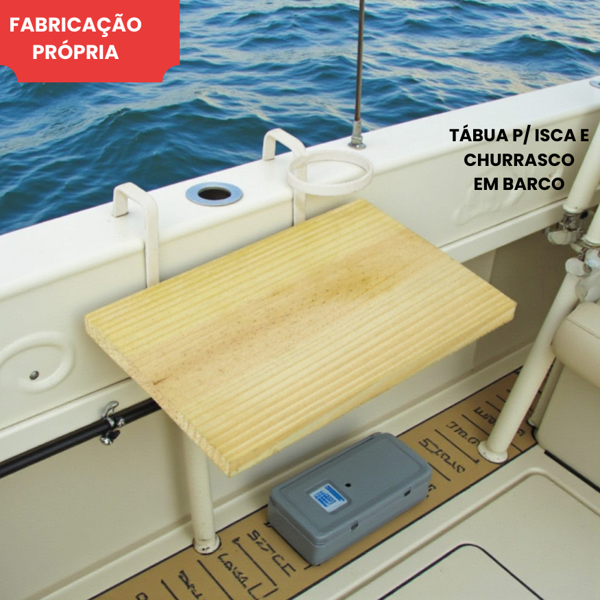 Tábua p/ Isca e Churrasco mesa de apoio para cortes em Barco