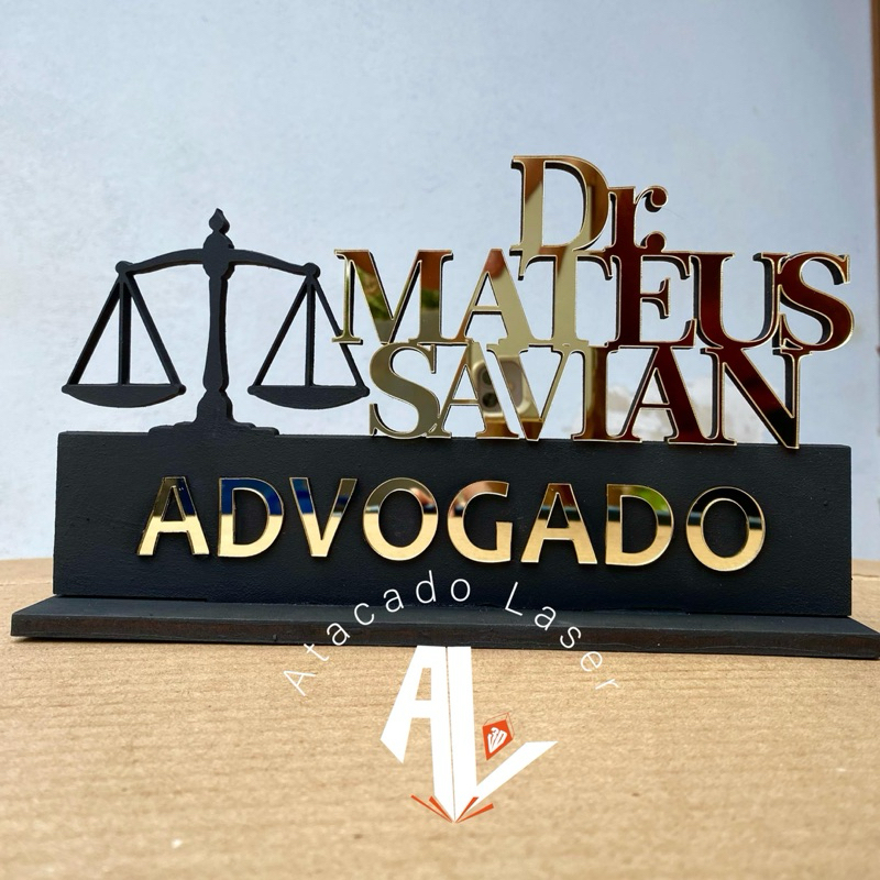 Centro De Mesa Nome Personalizado Profissão advogado - Personalizamos com nome - MDF com acrilico espelhado