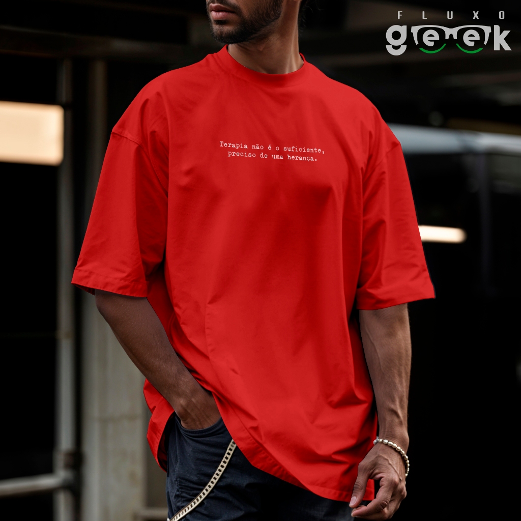 Camiseta Oversized Academia Treino Frases Engraçada Terapia Não É Suficiente Preciso Herança Money REF 3306