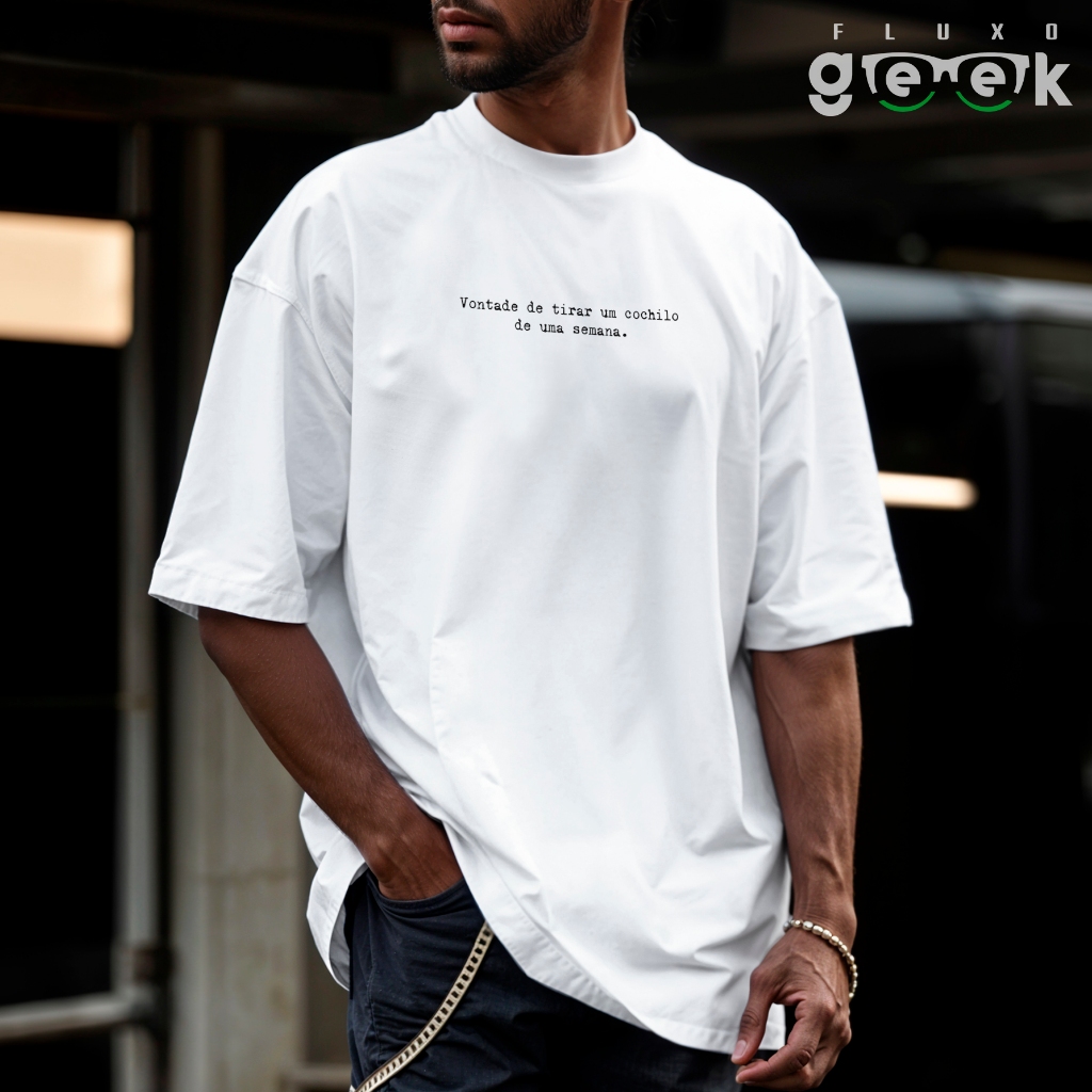 Camiseta Oversized Academia Treino Cansada Vontade Cochilo de Uma Semana Engraçada REF 3309