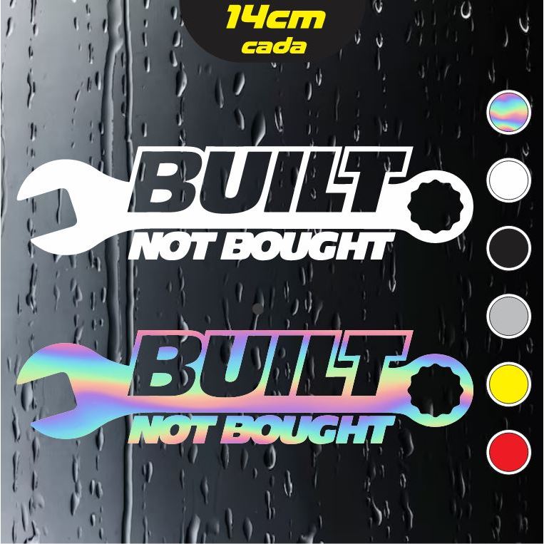 2x Adesivos Built Not Bought - Construído, não comprado -- Vazados - Holográfico - com14x3,5cm cada em Oferta na Shopee