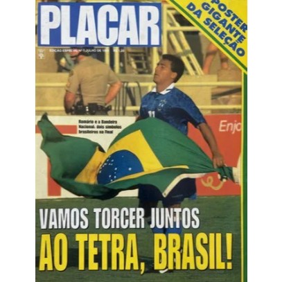 Revista Placar Poster Gigante Seleção Brasileira Tetra Edição Especial Nº 7 Julho 1994- Liv