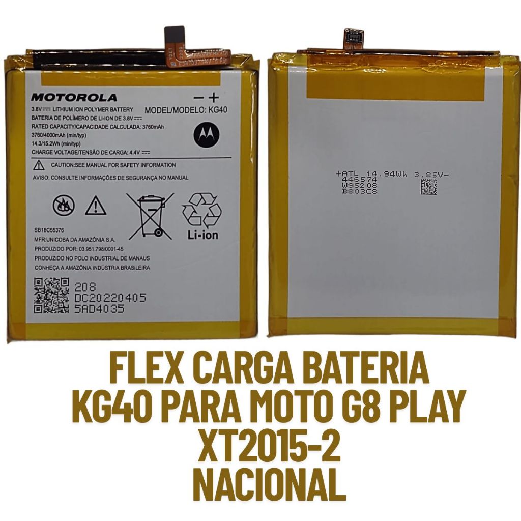 FLEX CARGA BATERIA KG40 COMPATIVEL MOTOROLA MOTO G8 PLAY XT2015-2 ORIGINAL NACIONAL DE FABRICA
