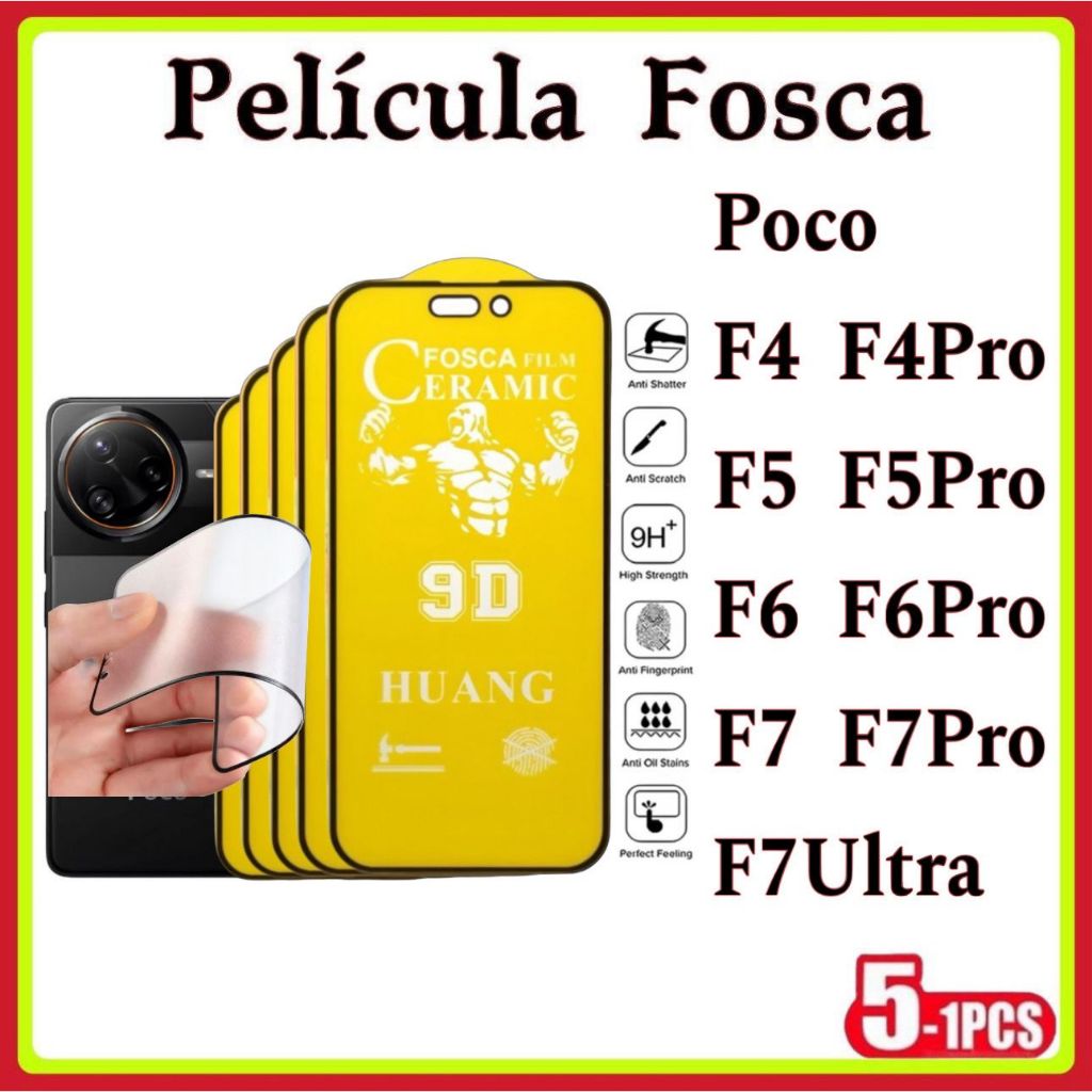 Película Fosca Cerâmica Flexível 9D Xiaomi Redmi Poco F4 F4Pro F5 F5Pro F6 F6Pro