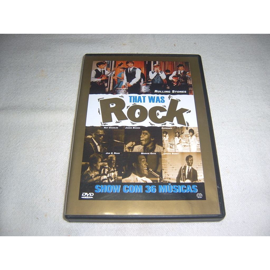 Dvd That Was Rock C/ Rolling Stones, Chuck Berry, Tina Turner, James Brown, Marvin Gaye, Smokey Robinson, Ray Charles