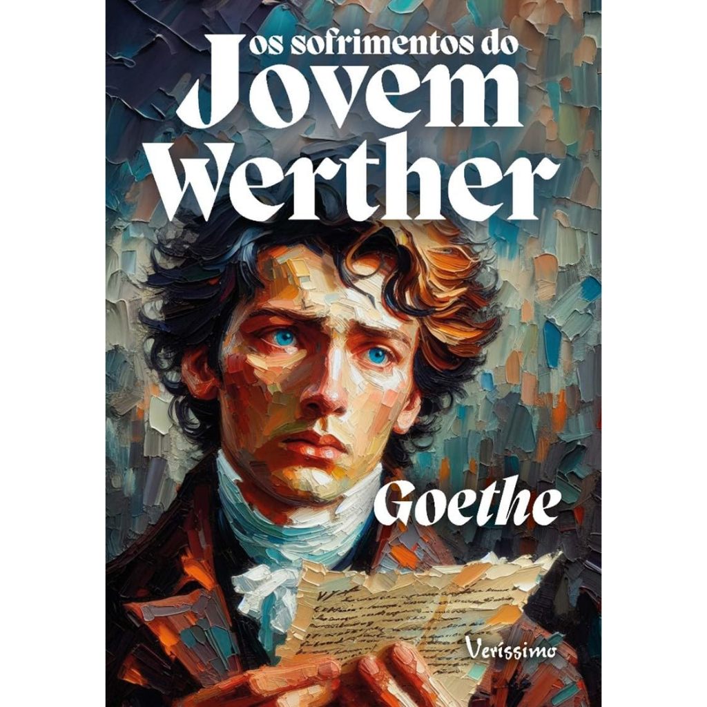 Os sofrimentos do jovem Werther - Goethe