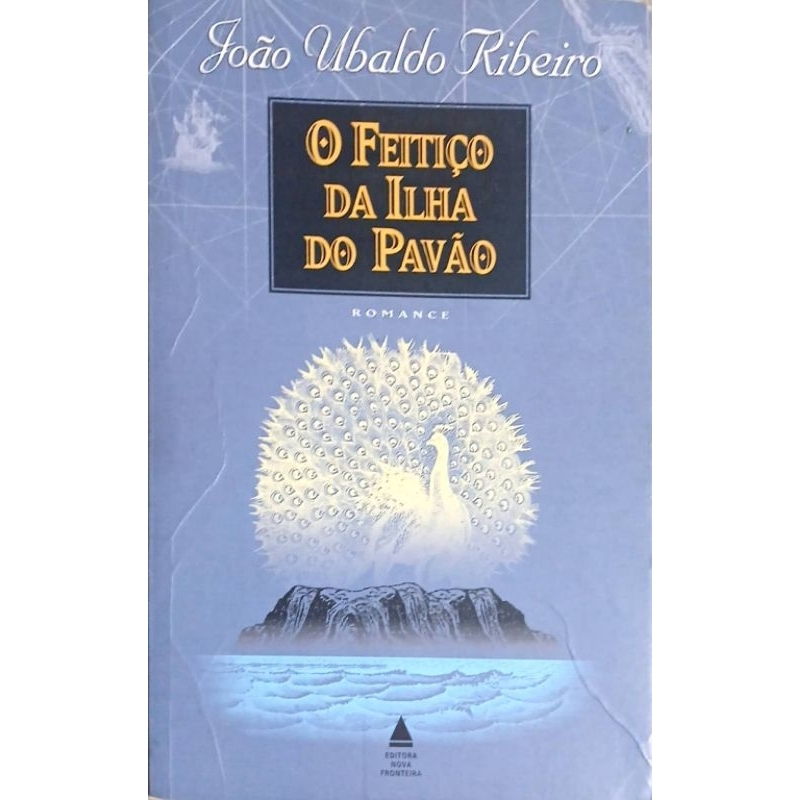 O Feitiço da Ilha do Pavão/João Ubaldo Ribeiro
