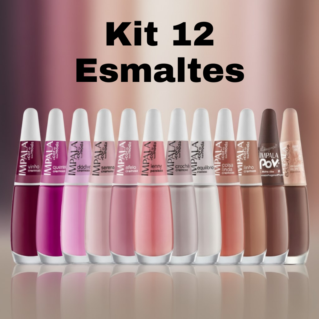 Kit 12 Esmaltes Impala Lançamento Cores Variadas Rosas Nude Manicures