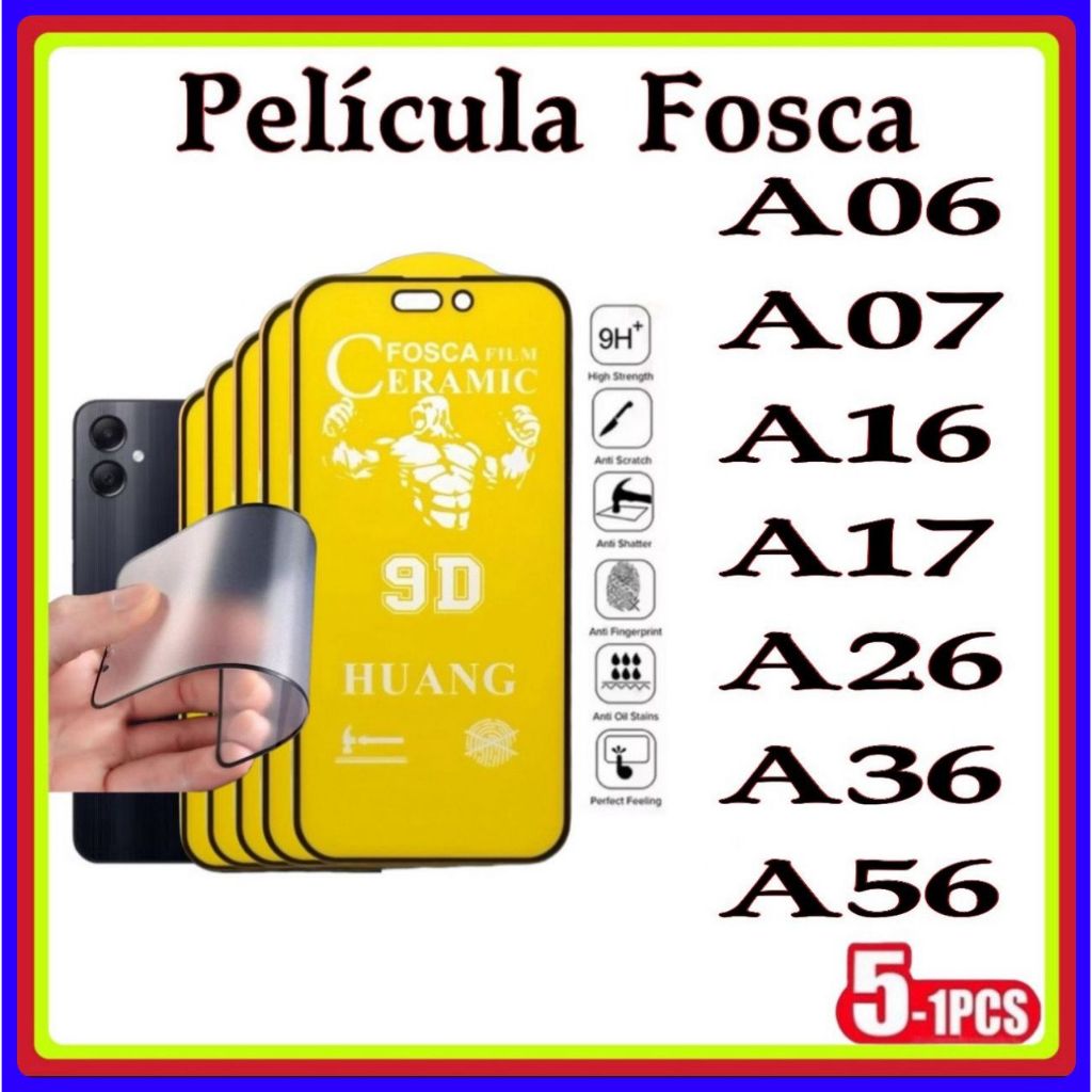 Película de Fosca Cerâmica Flexível 9D Hidrogel Samsung A06 A07 A16 A17 A26 A36 A56