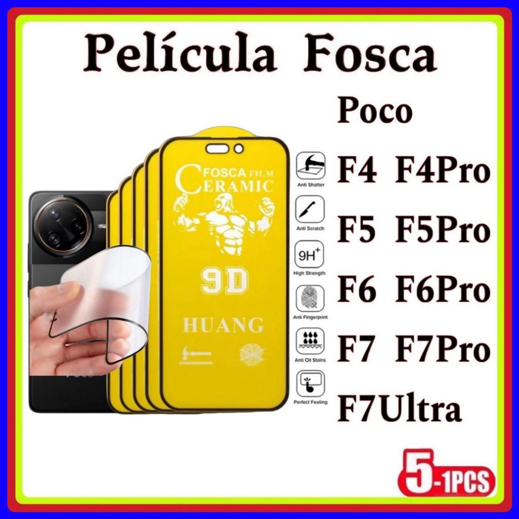 Película de Fosca Cerâmica Flexível 9D Xiaomi Redmi Poco F4 F4Pro F5 F5Pro F6 F6