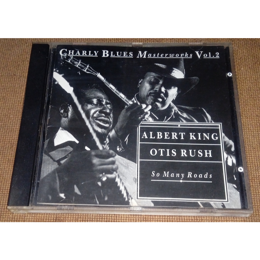 Albert King Otis Rush - Cd Coletânea So Many Roads - Charly Records