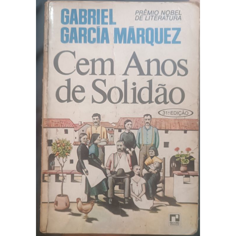 Livro Cem Anos de Solidão 31ª Edição Gabriel García Márquez 1967 RARIDADE