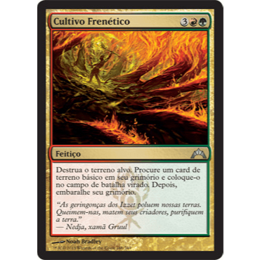 Cultivo Frenético - Magic The Gathering