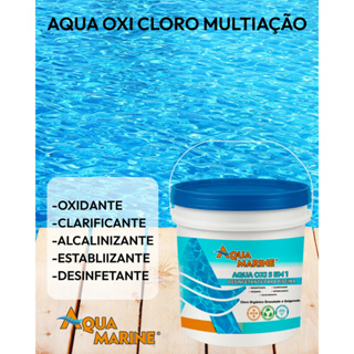 Cloro Oxi 5 em 1 AquaMarine 10kg–Oxidante, Desinfetante, Alcalinizante, Estabilizante e Clarificante em Oferta na Shopee