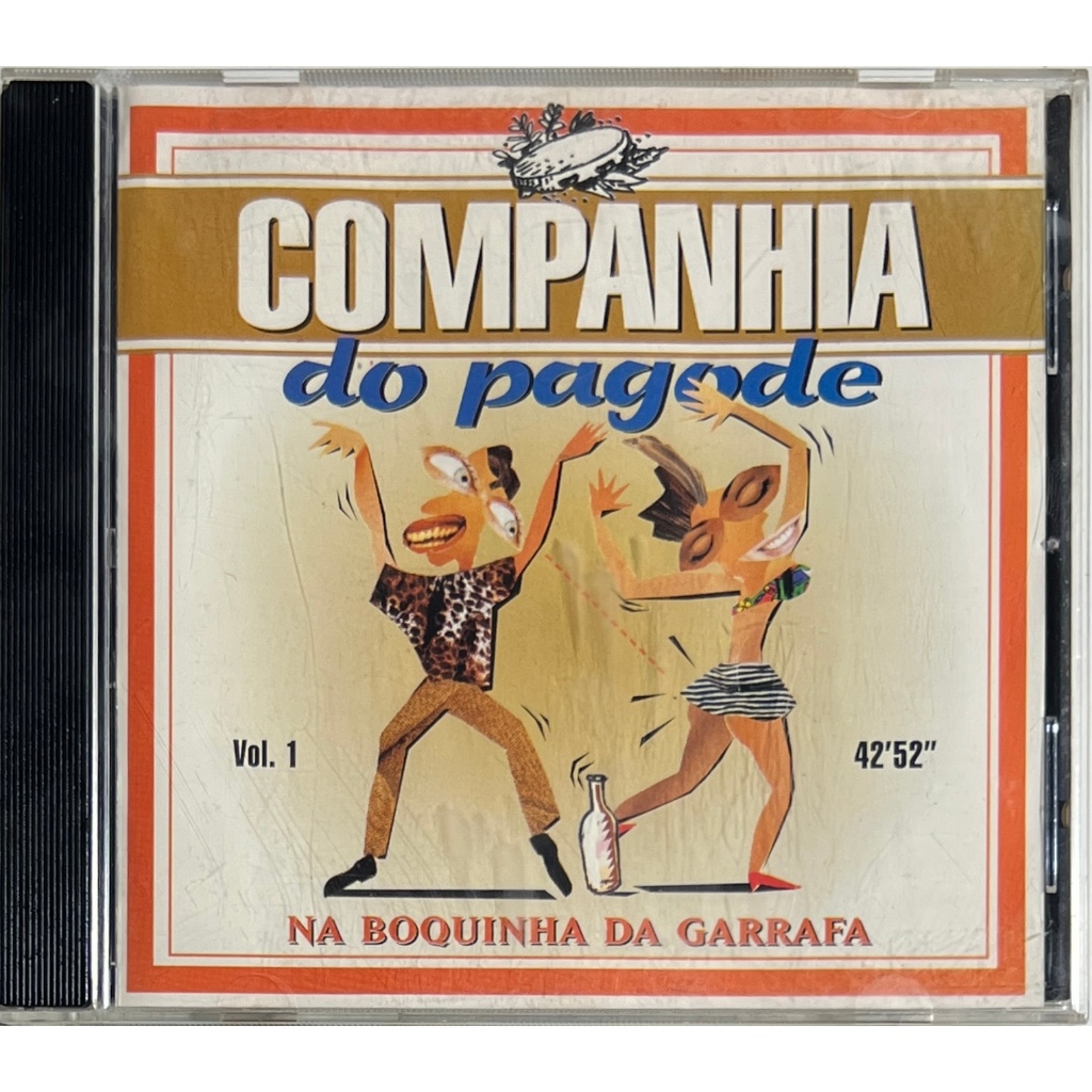 Companhia do Pagode - Na Boquinha da Garrafa (1995) - CD Original - Raridade