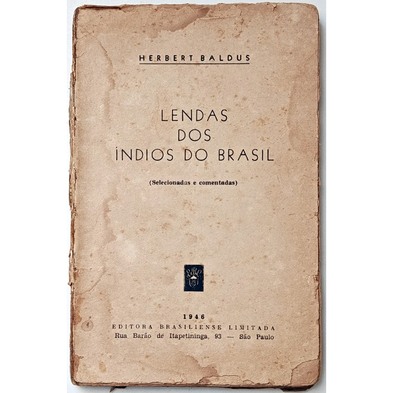 Livro para Restaurar - Ano 1946, Lendas dos Índios do Brasil - Ler descrição