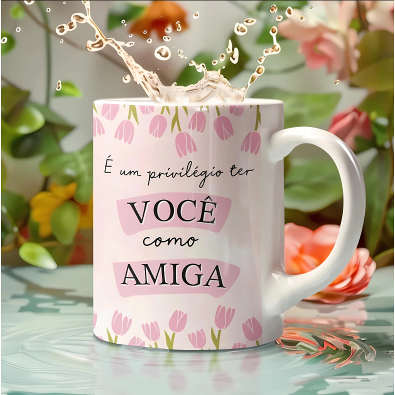 Caneca Personalizada Unykk É um privilégio ter você como amiga!