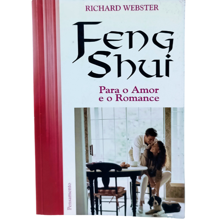 Livro Feng Shui Para o Amor e o Romance Richard Webster