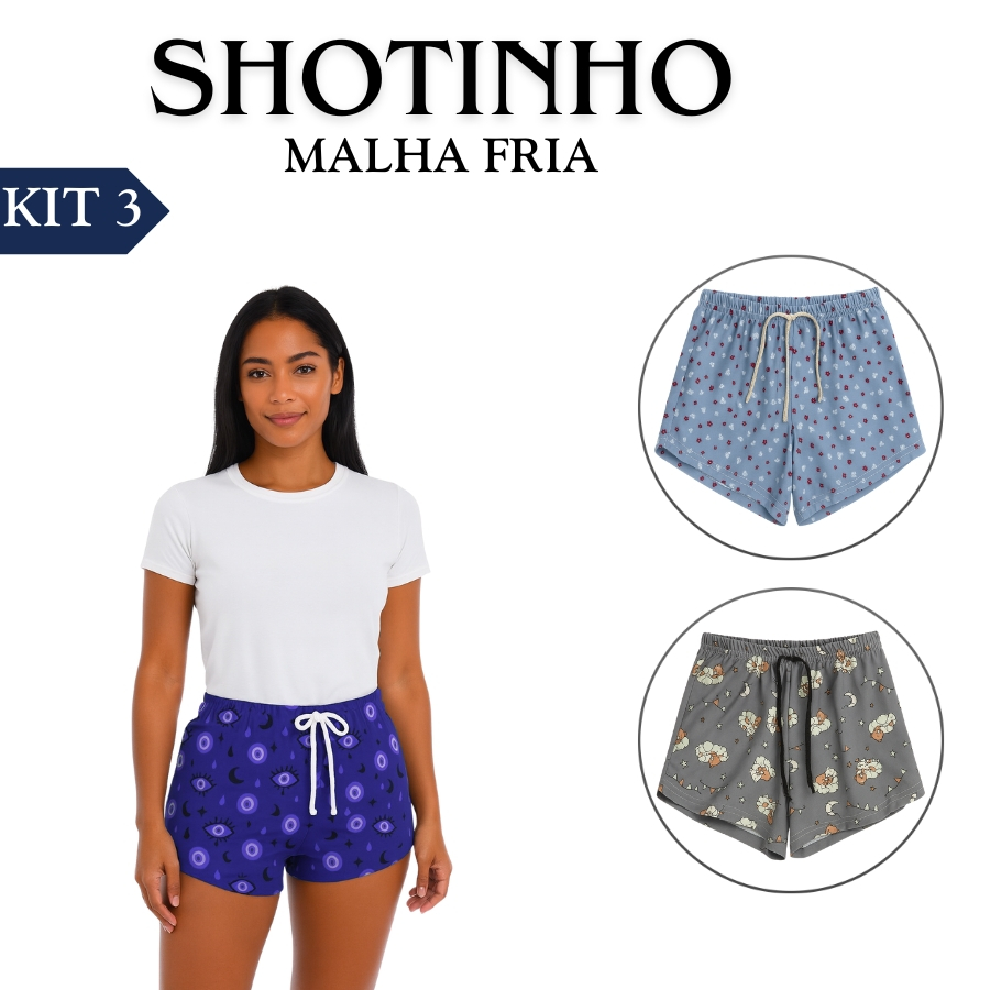 Kit 3 Shortinhos Feminino estampado Malha Fria Super Conforto uso diário casa dormir
