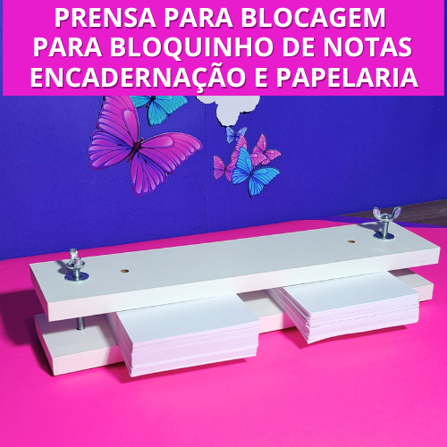 Prensa Para Blocagem de Papel Para Fazer Bloquinhos De Notas e/ou Encadernação e Miolo de Agenda Folhas A4 A5 A6