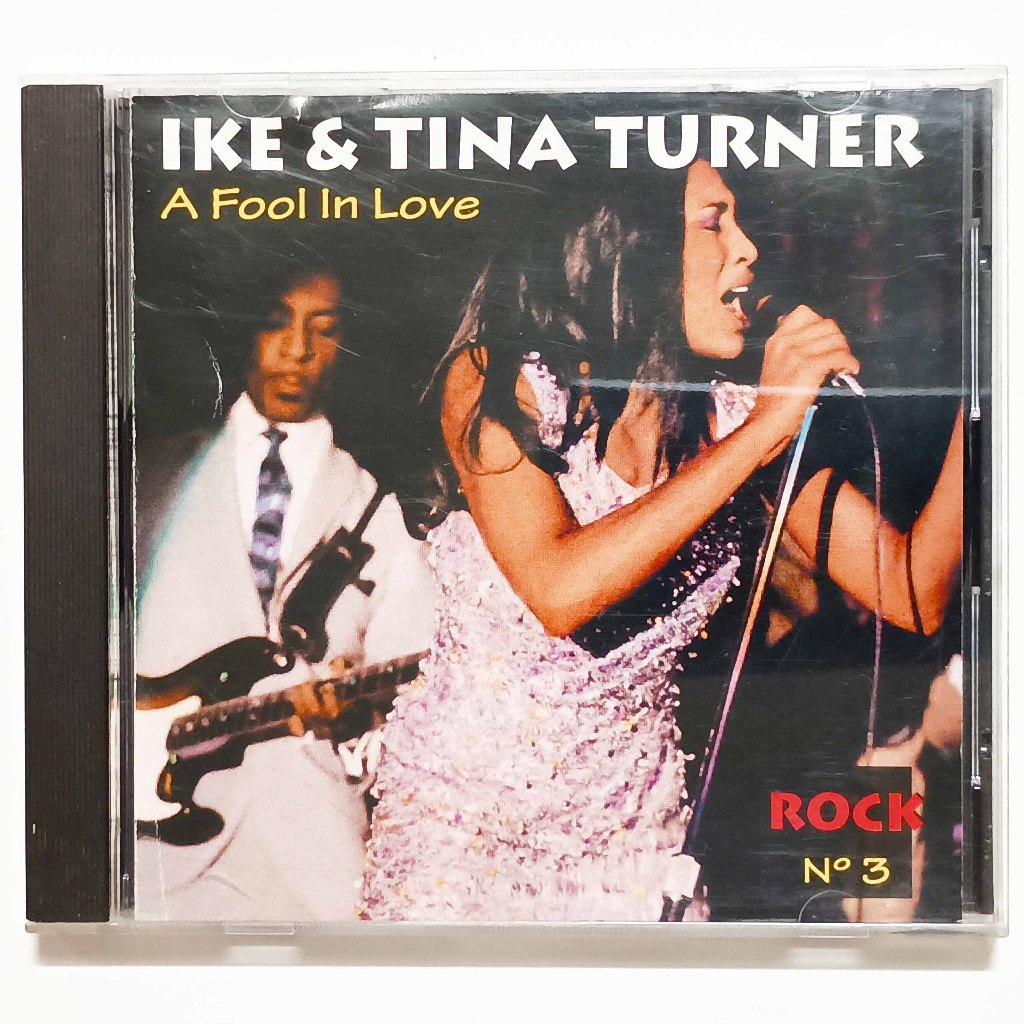 CD Ike & Tina Turner - A Fool In Love (Rock 3)