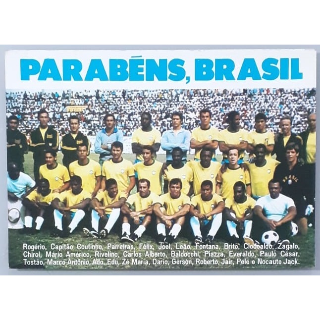Card Brasil - Medindo 15 X 10 - Seleção Brasileira Copa 70 - Copa do Mundo 1970 - Pelé - Tipo Postal - Bom Estado