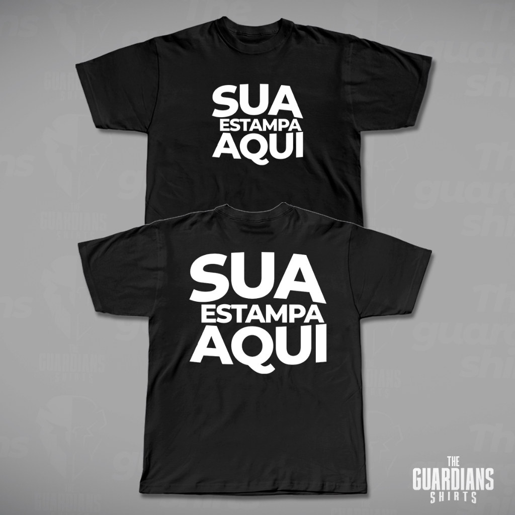 Camiseta 100% Algodão Personalizada Sua Estampa Aqui Frente e Verso em Oferta na Shopee