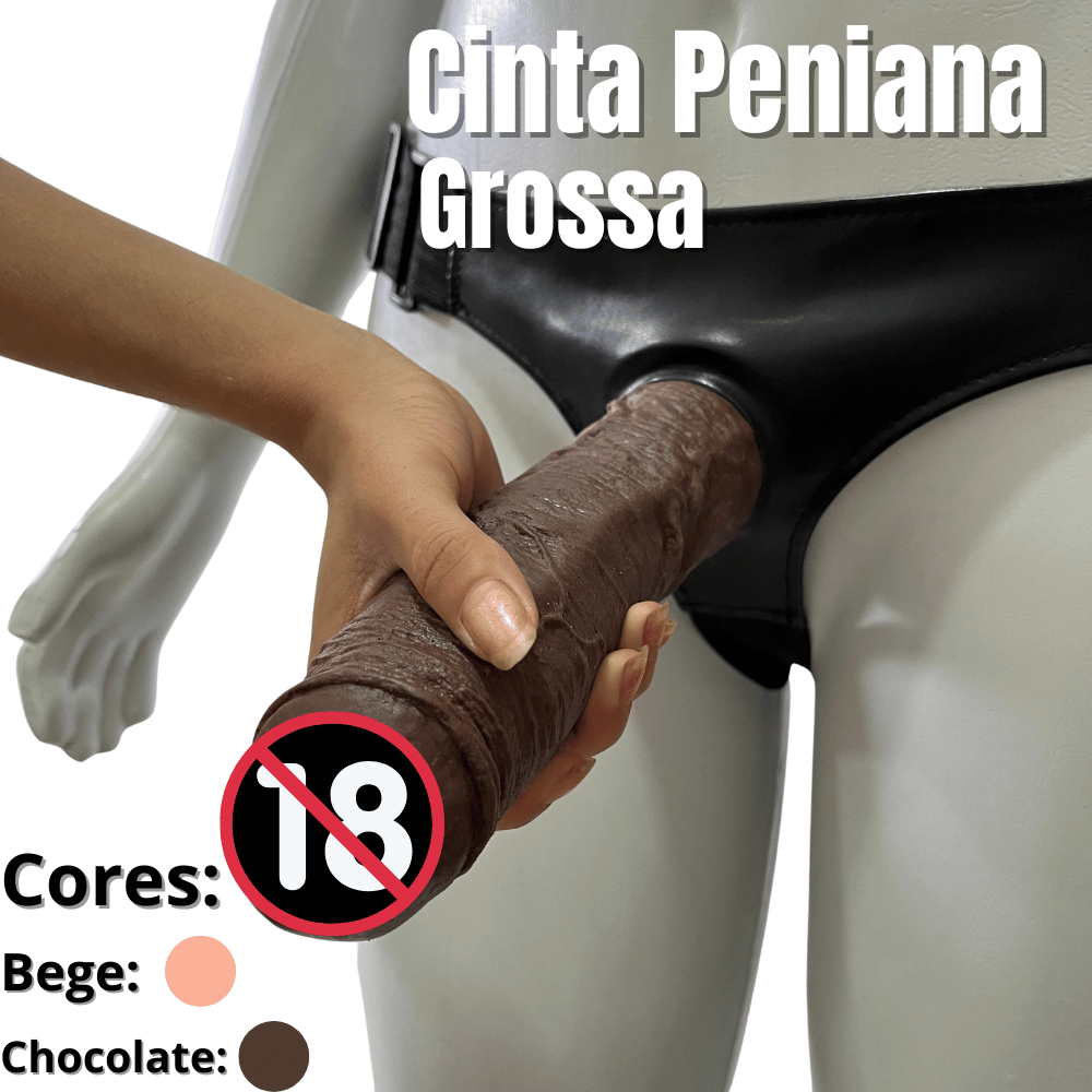 Prótese 20x5cm Grande e Grossa com Cinta Strapon – Modelos Marrom Chocolate e Bege