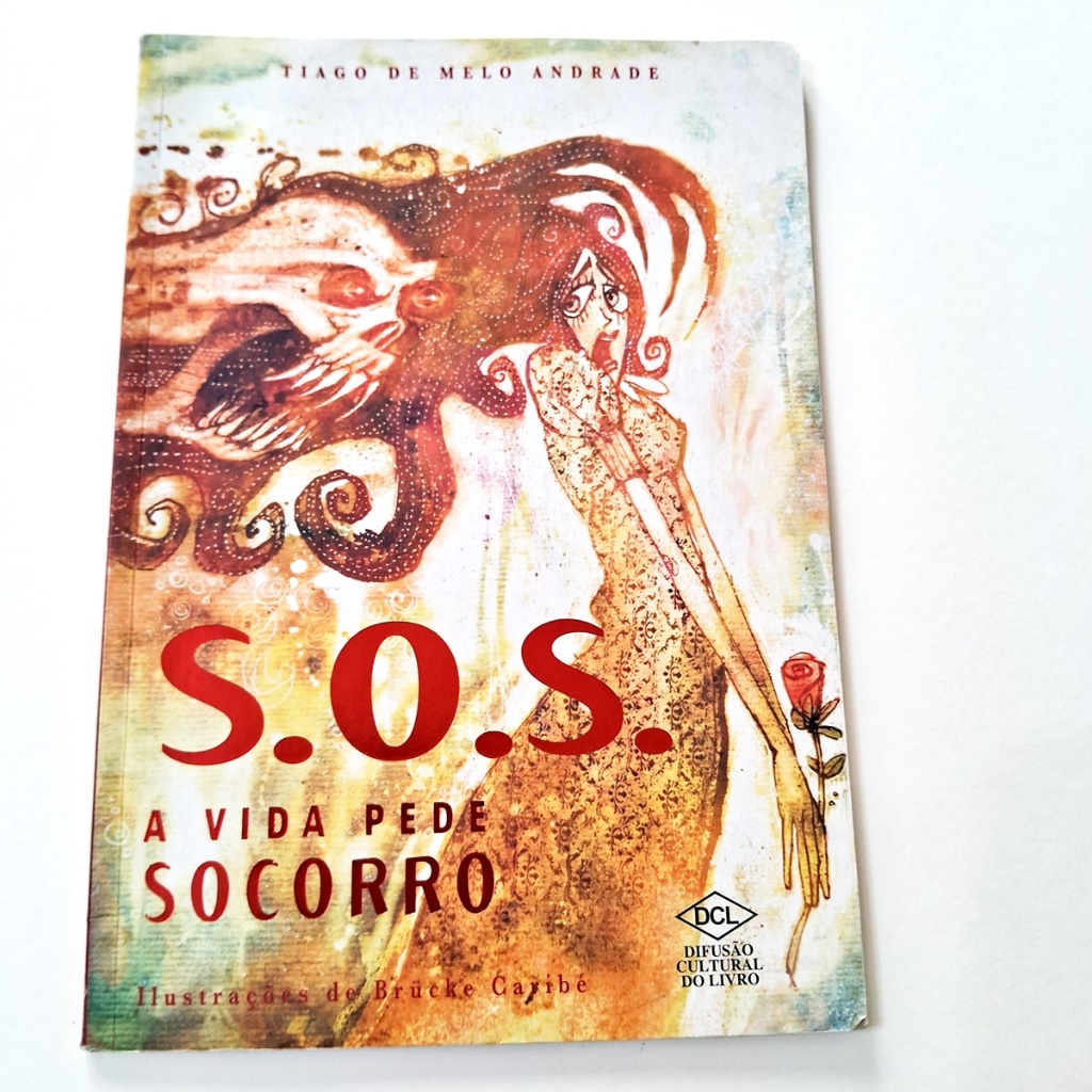 SOS - A VIDA PEDE SOCORRO ANDRADE, TIAGO DE MELO