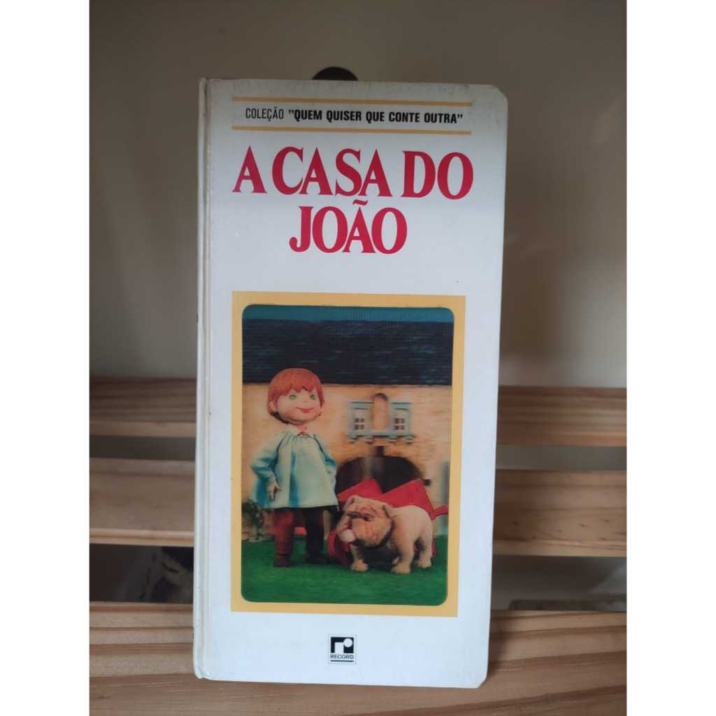 Livro Coleção Quem Quiser que Conte Outra — A Casa do João, 1971, USADO, SEBO