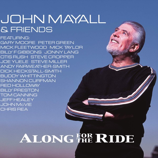 1825 - Cd - John Mayall & Friends – Along For The Ride