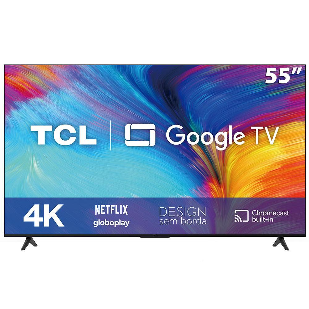 Smart Tv 55” 4K Uhd LED Tcl Wi-Fi - Bluetooth Google Assistente