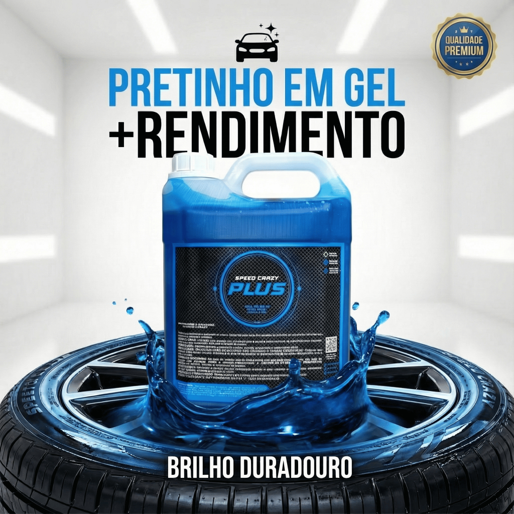 Pretinho Plus Brilhoso Alto Rendimento Gel Brilha Pneu 5 Litros Speed Crazy