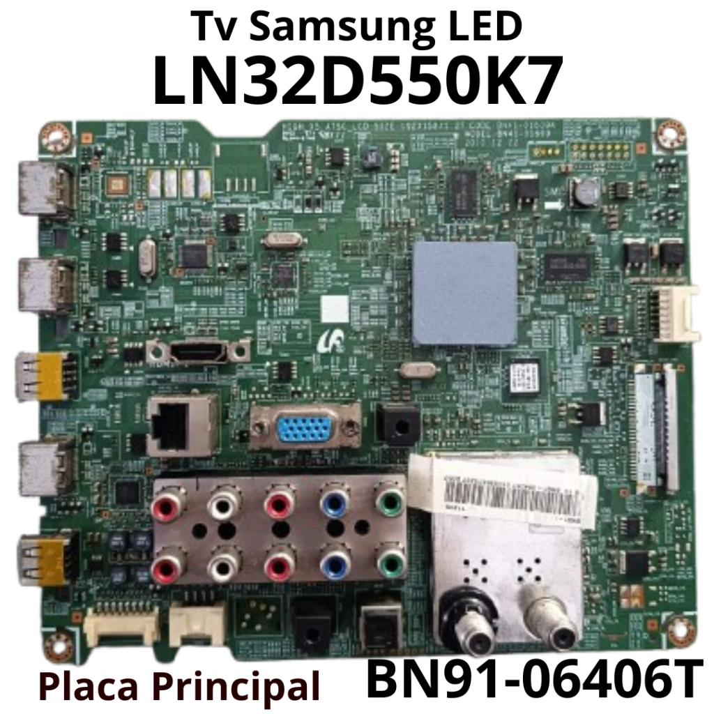 2866 Placa Principal para tv Samsung LED Mod: LN32D550K7