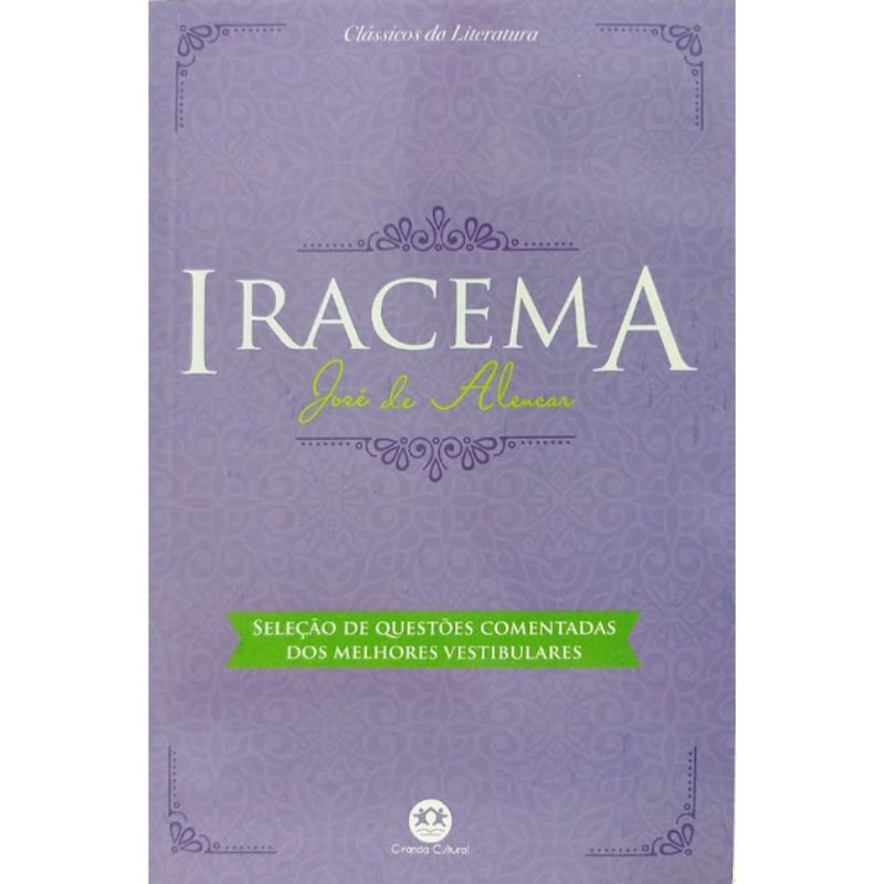 Livro Iracema - Edição Definitiva José de Alencar - Leitura Obrigatória Vestibular