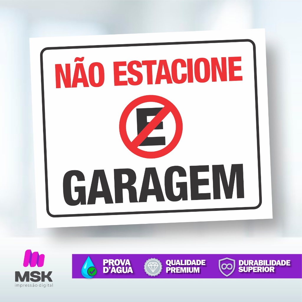Placas Proibido Estacionar Estabelecimento Comercial Sinalização Garagem