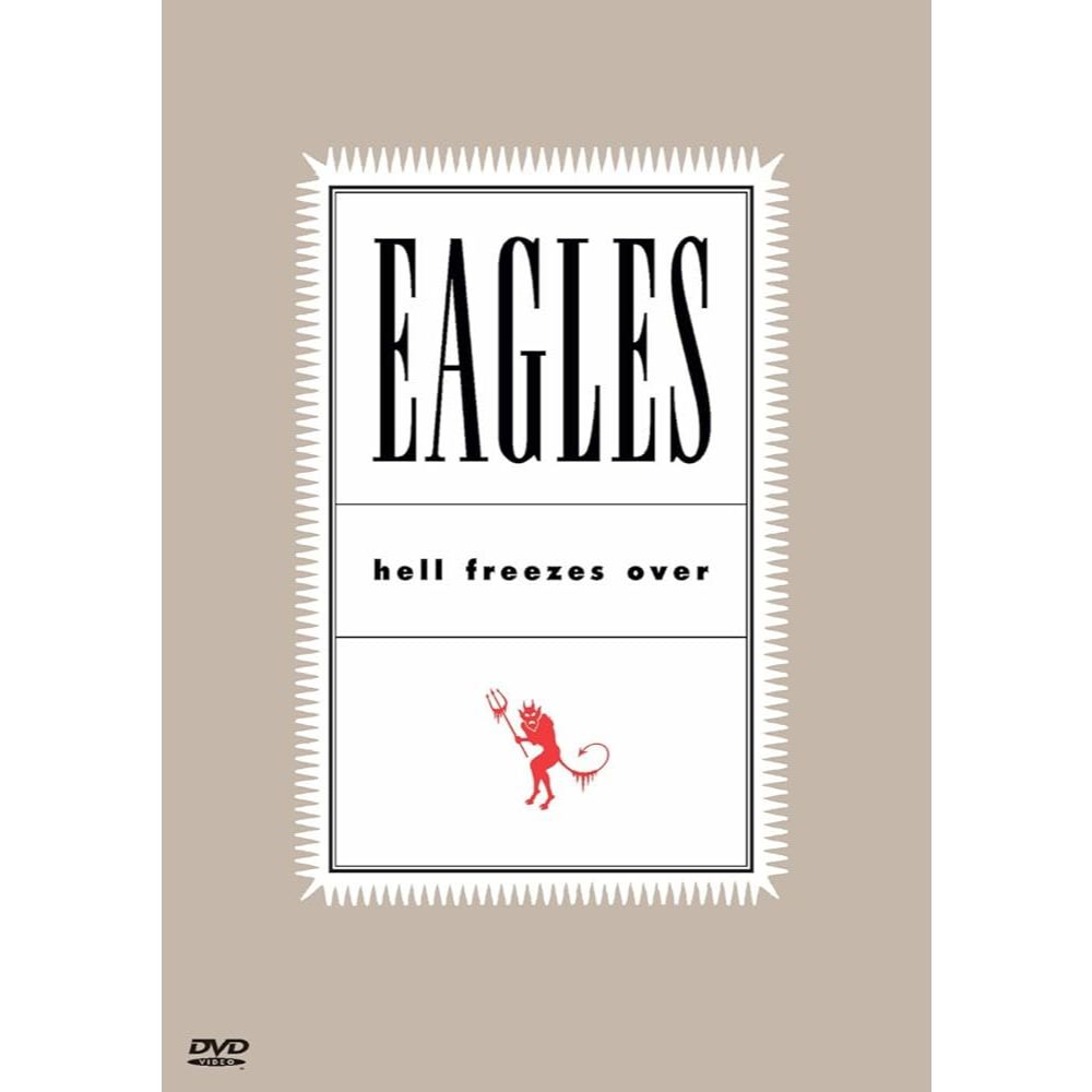 DVD Eagles - Hell Freezes Over | O Show do Reencontro Histórico