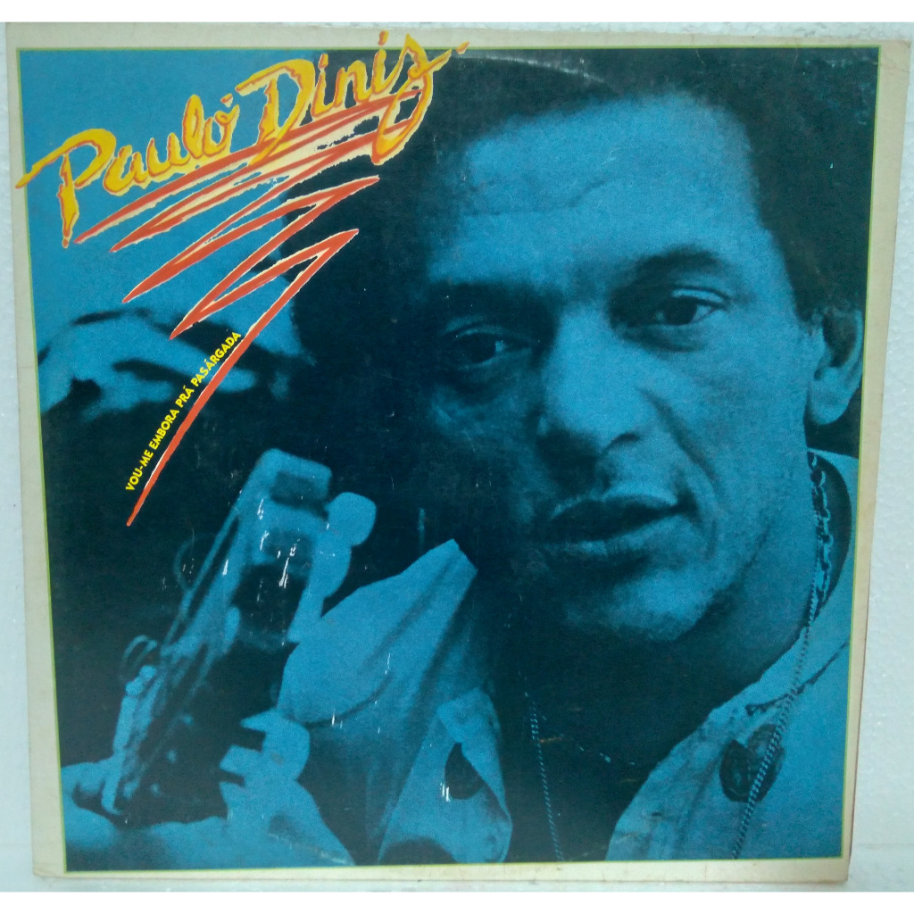 Lp - Paulo Diniz - Vou Me Embora Prá Passárgada (Poema Manoel Bandeira)