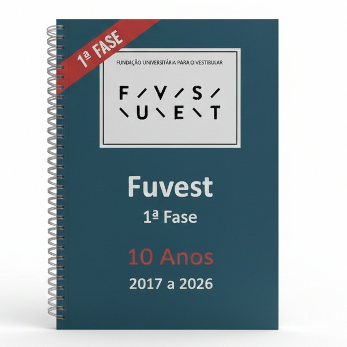 APOSTILA FUVEST - 1ª FASE 2025/2026 - Caderno de Provas + Gabarito