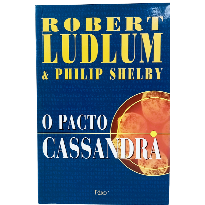Livro O pacto Cassandra	Robert Ludlum