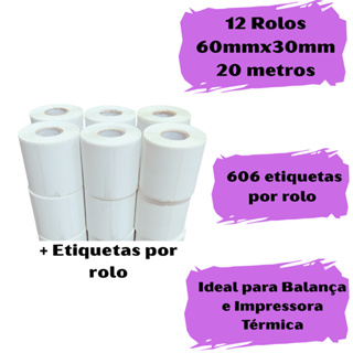 Etiqueta Térmica Adesiva 60x30  12 Rolos p/ Balança e Impressora - 7.272 Etiquetas em Oferta na Shopee