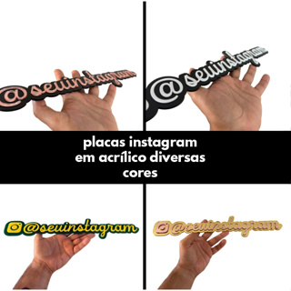 Placa @ Instagram em Acrílico Diversas Cores Personalizado em Oferta na Shopee